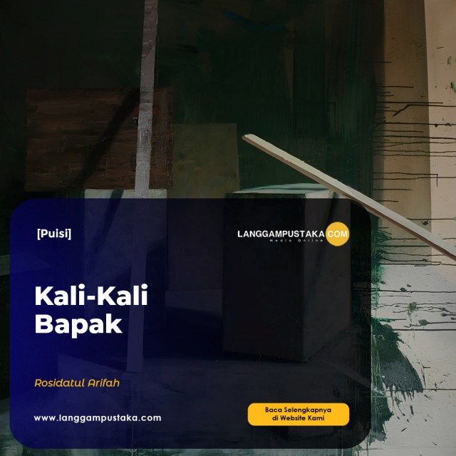 Kali-Kali Bapak dan Lain-Lain